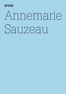 Annemarie Sauzeau: Alighiero Boetti's One Hotel: 100 Notes, 100 Thoughts: Documenta Series 025