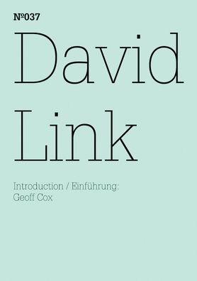 David Link: Machine Heart: 100 Notes, 100 Thoughts: Documenta Series 037