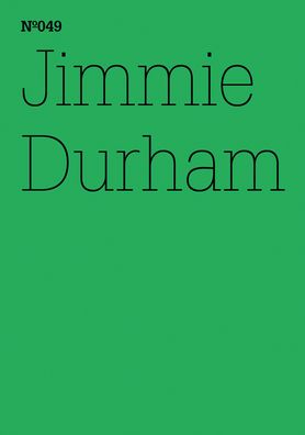 Jimmie Durham: Material: 100 Notes, 100 Thoughts: Documenta Series 049