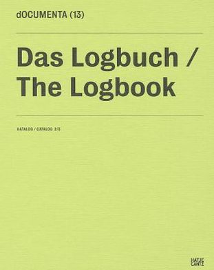 Documenta 13: Catalog II/3, The Logbook