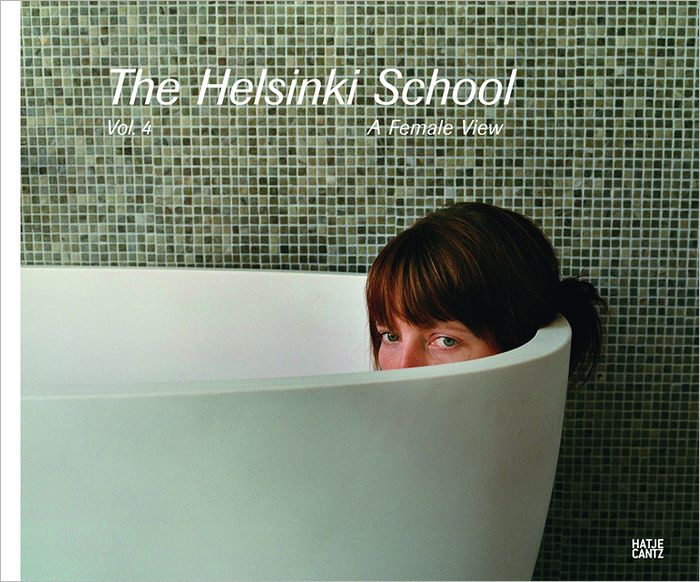 The Helsinki School: Volume 4, A Female View
