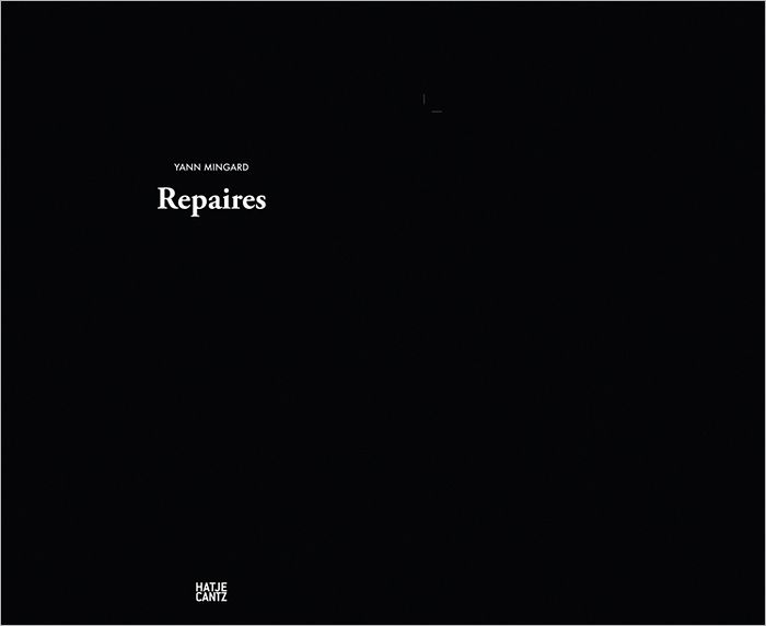 Yann Mingard: Repaires