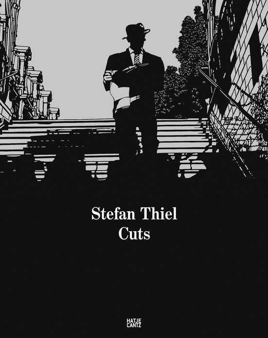 Stefan Thiel: Cuts
