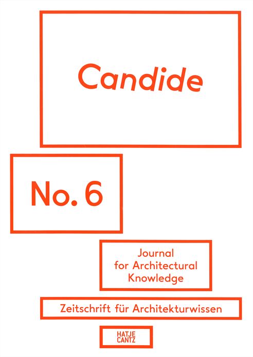 Candide No. 6: Journal for Architectural Knowledge