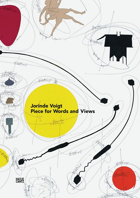 Jorinde Voigt: Pieces for Words and Views