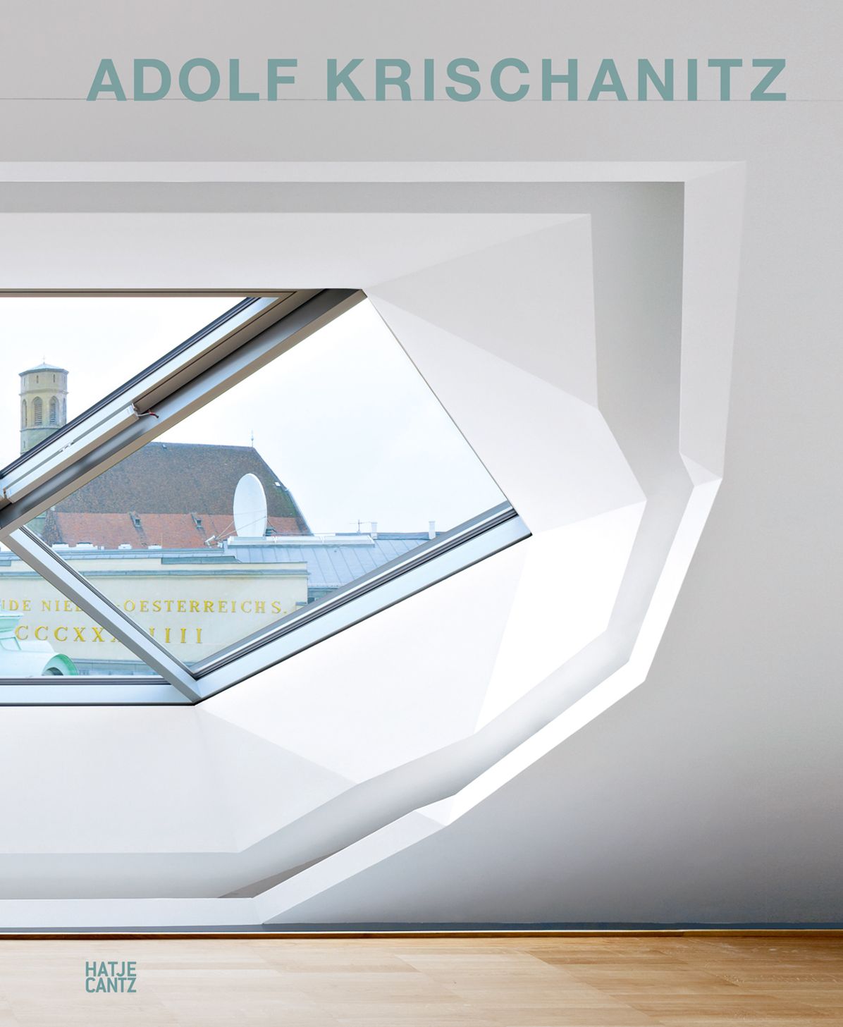 Adolf Krischanitz: Architect