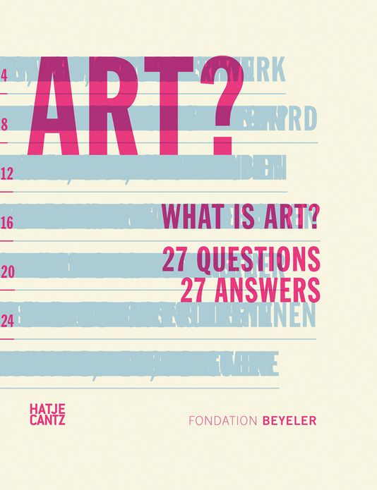 What is Art?: 27 Questions 27 Answers