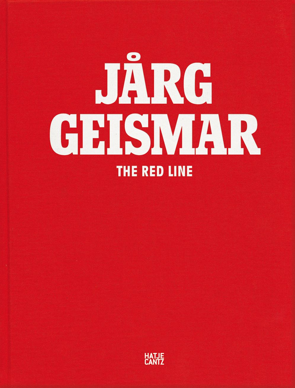 JÃ¯Â¿Â½rg Geismar: The Red Line