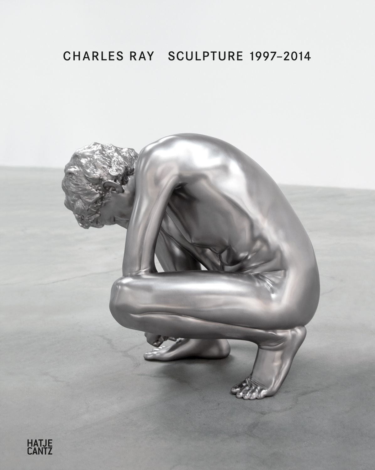 Charles Ray : Sculpture 1997-2014