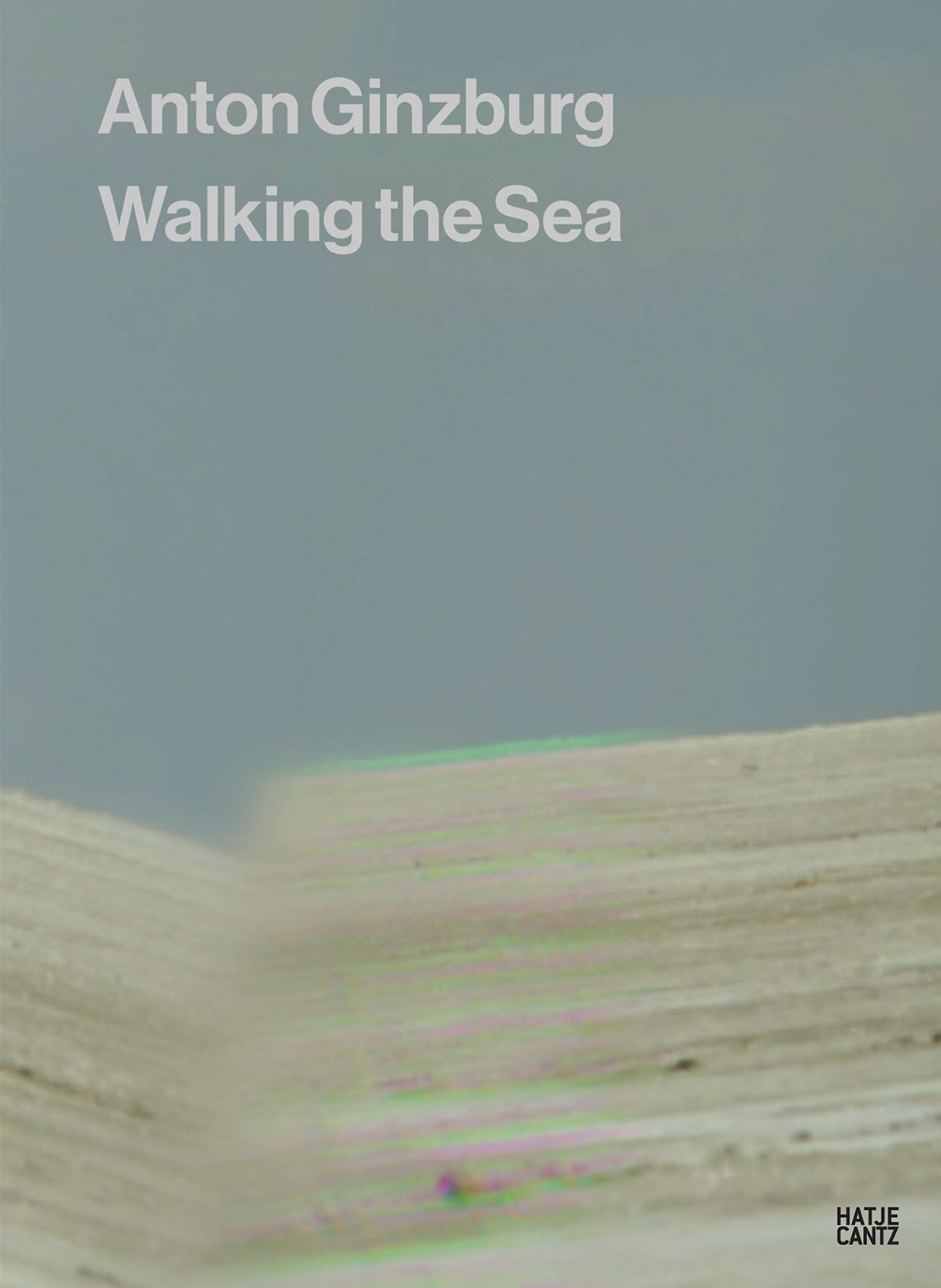 Anton Ginzburg : Walking the Sea