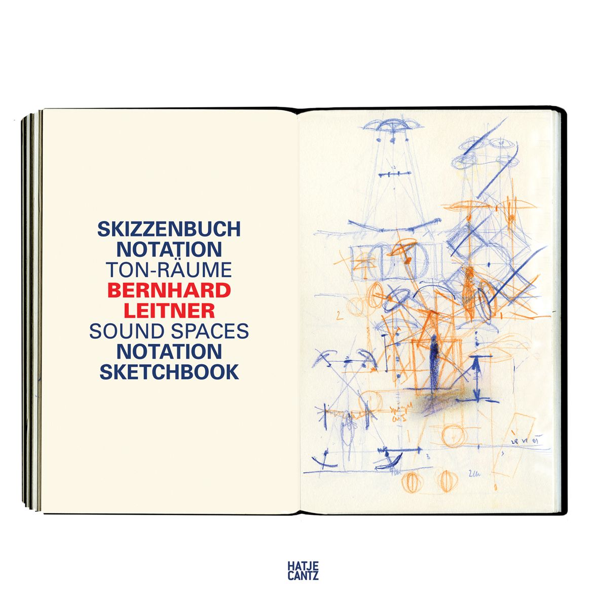 Bernhard Leitner: Sound Spaces: Notation Sketchbook