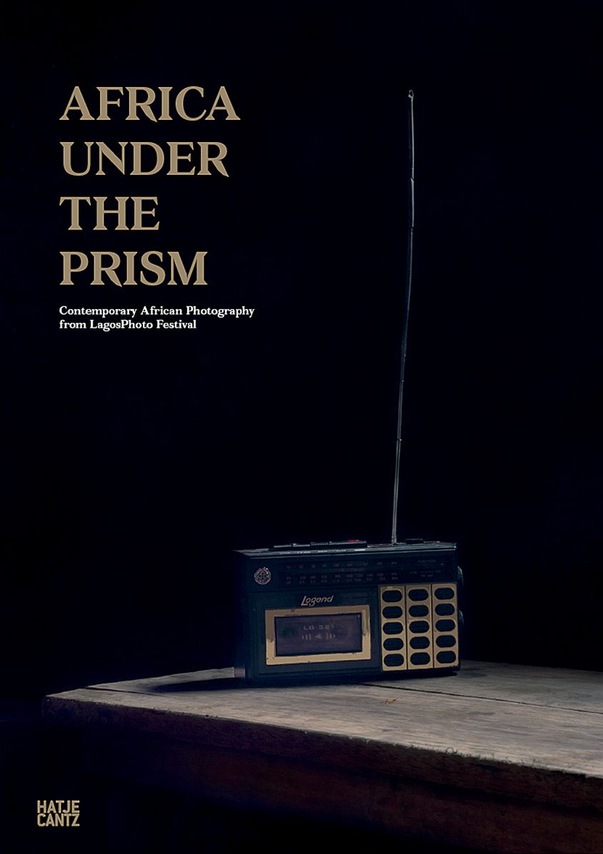 Africa Under the Prism: Contemporary African Photography from Lagosphoto Festival