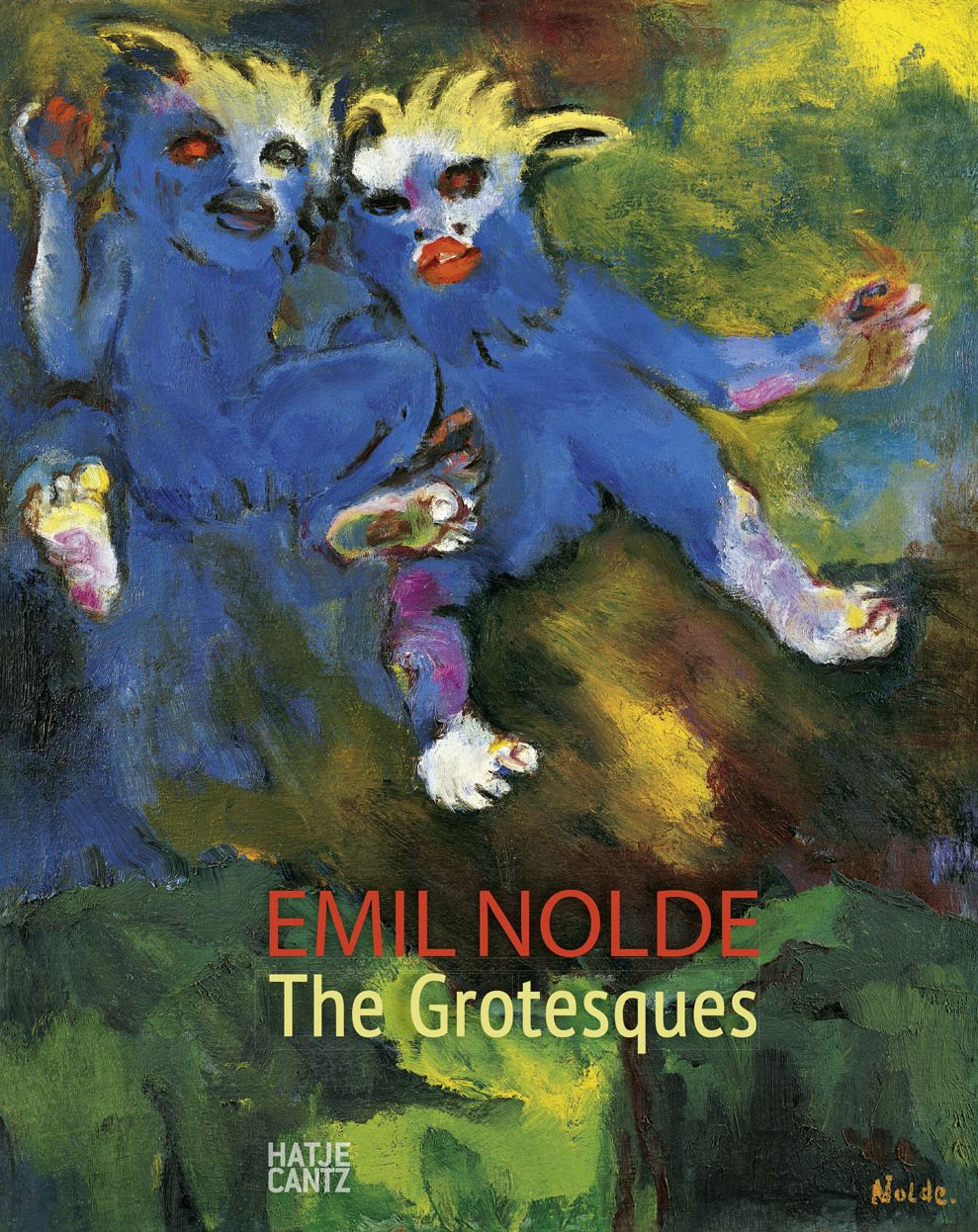 Emil Nolde: The Grotesques