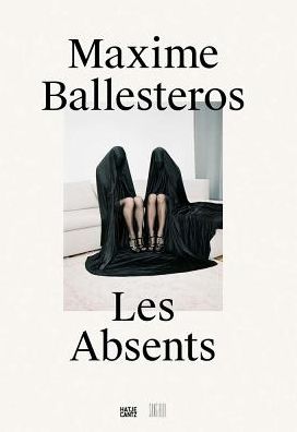 Maxime Ballesteros: Les Absents