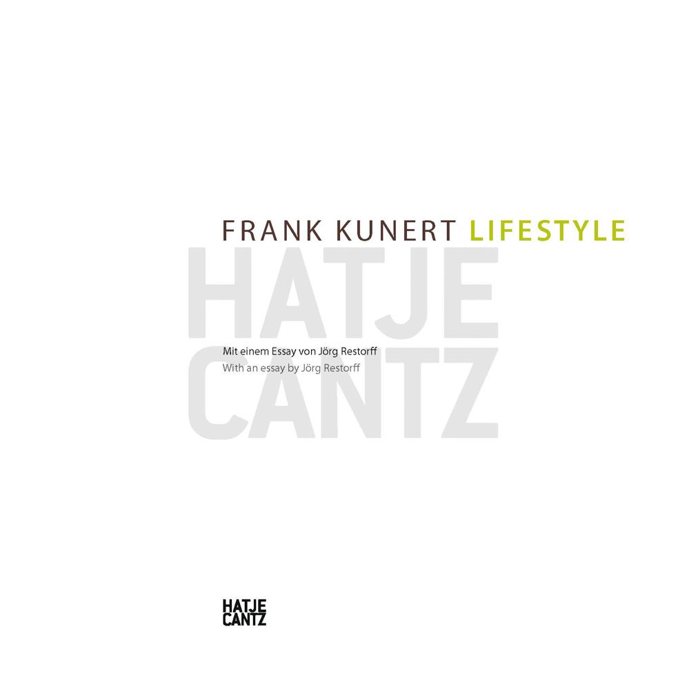 Frank Kunert: Lifestyle