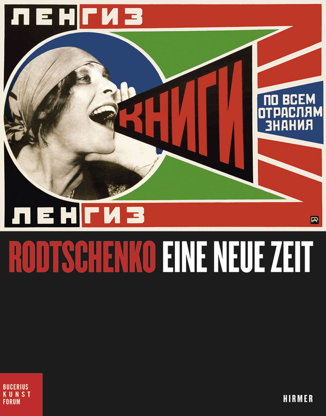 Alexander Rodtschenko: Eine neue Zeit
