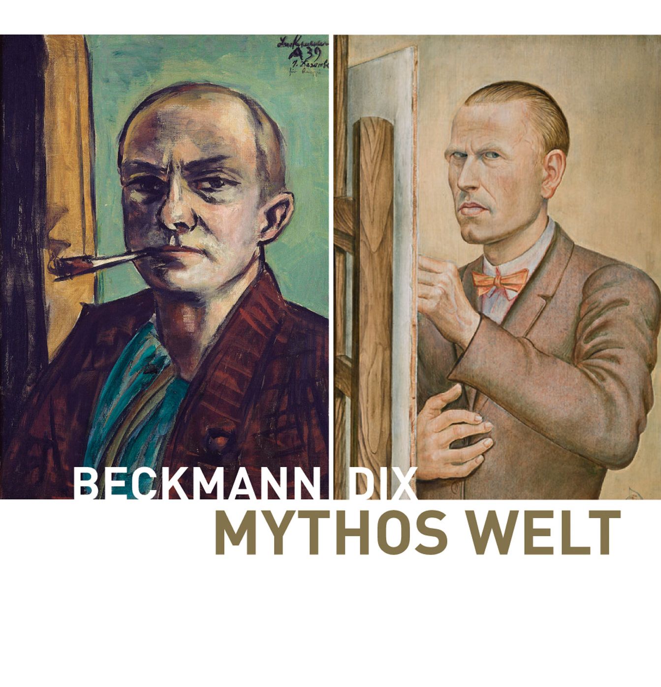 Mythos Welt: Otto Dix und Max Beckmann