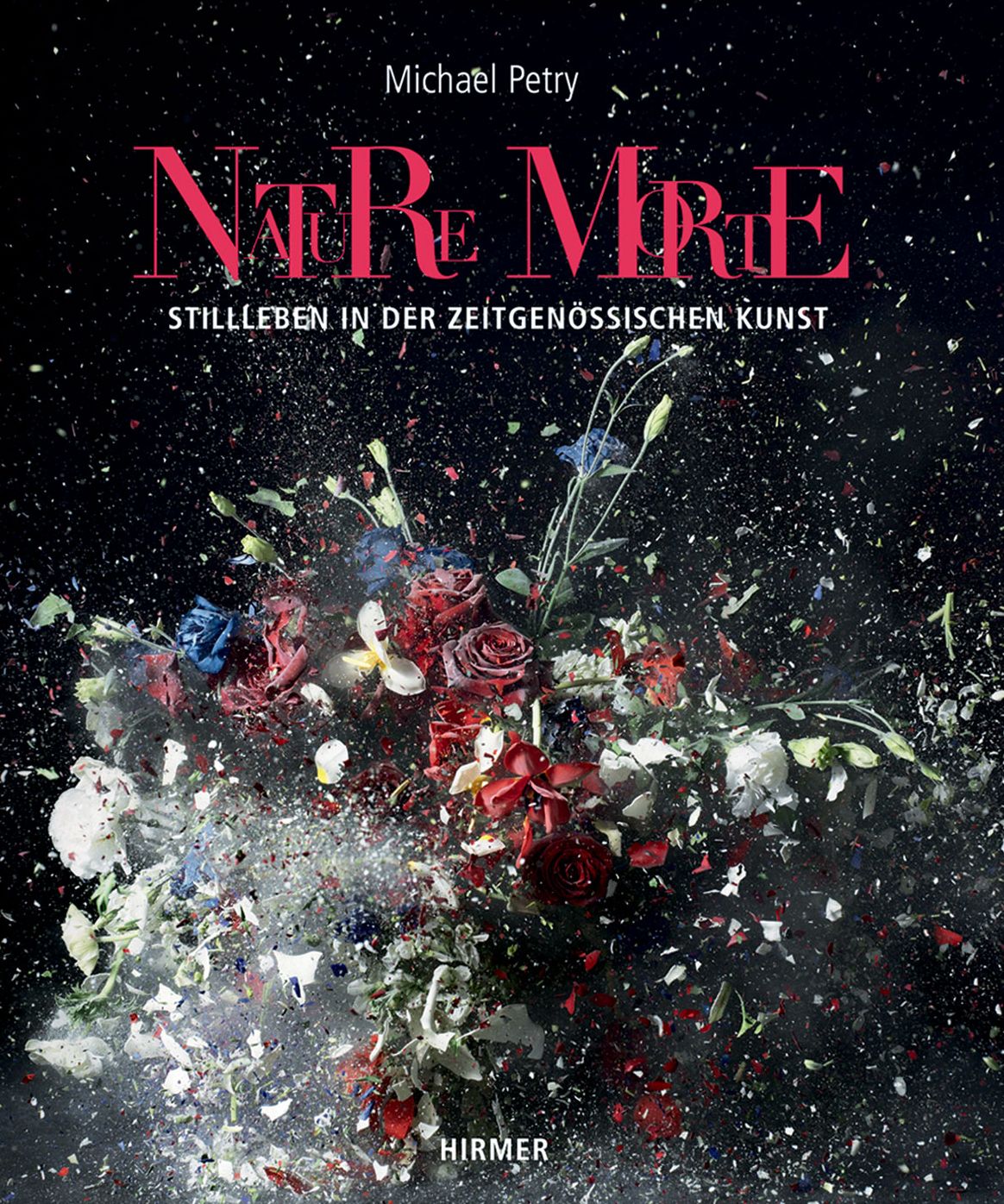 Nature Morte: Stillleben in der Zeitgenossischen Kunst