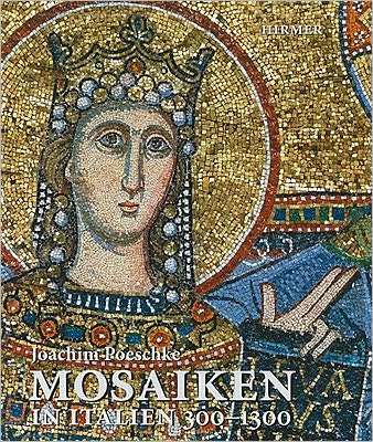 Mosaiken in Italien 300-1300
