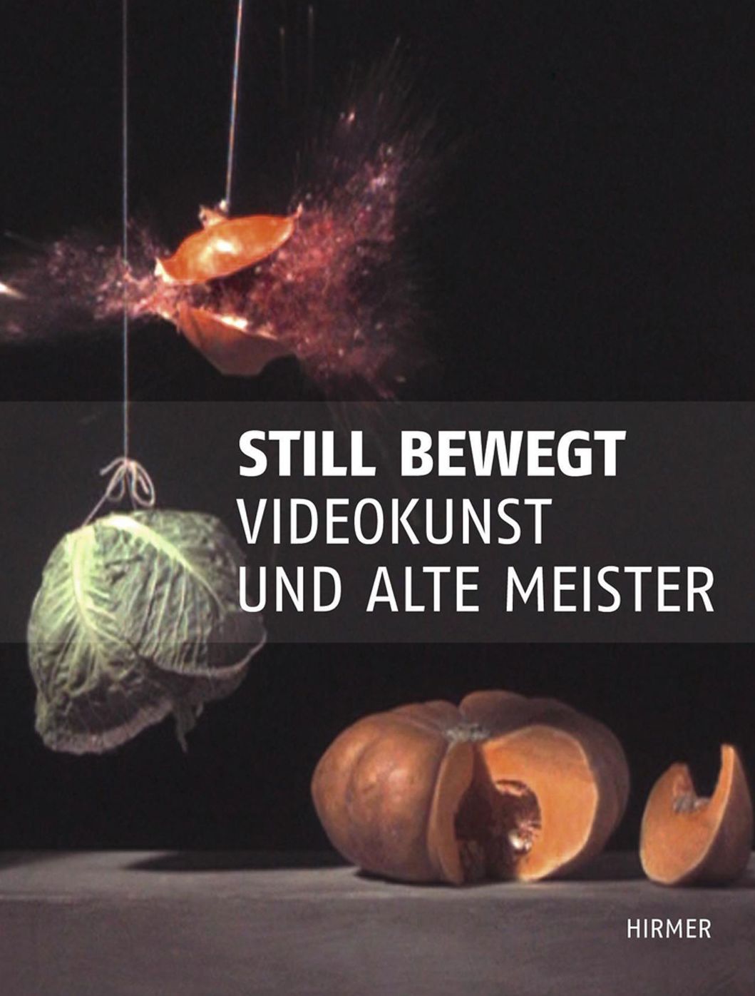 Still bewegt: Videokunst und alte Meister