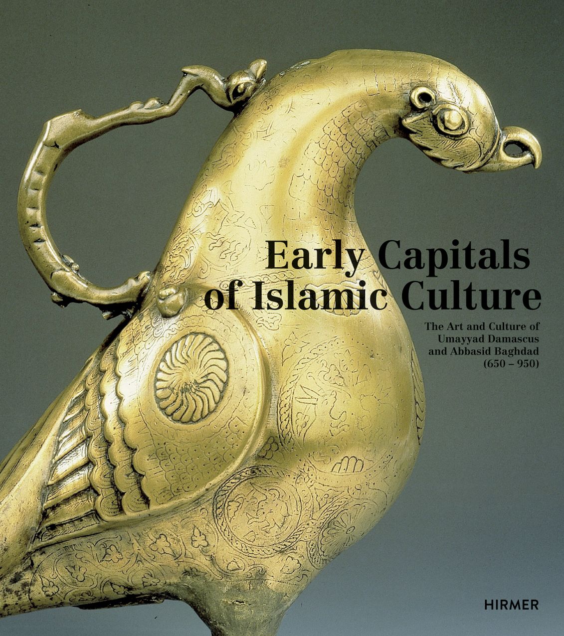 Early Capitals of Islamic Culture: The Art and Culture of Umayyad Damascus and Abbasid Baghdad (650 - 950)