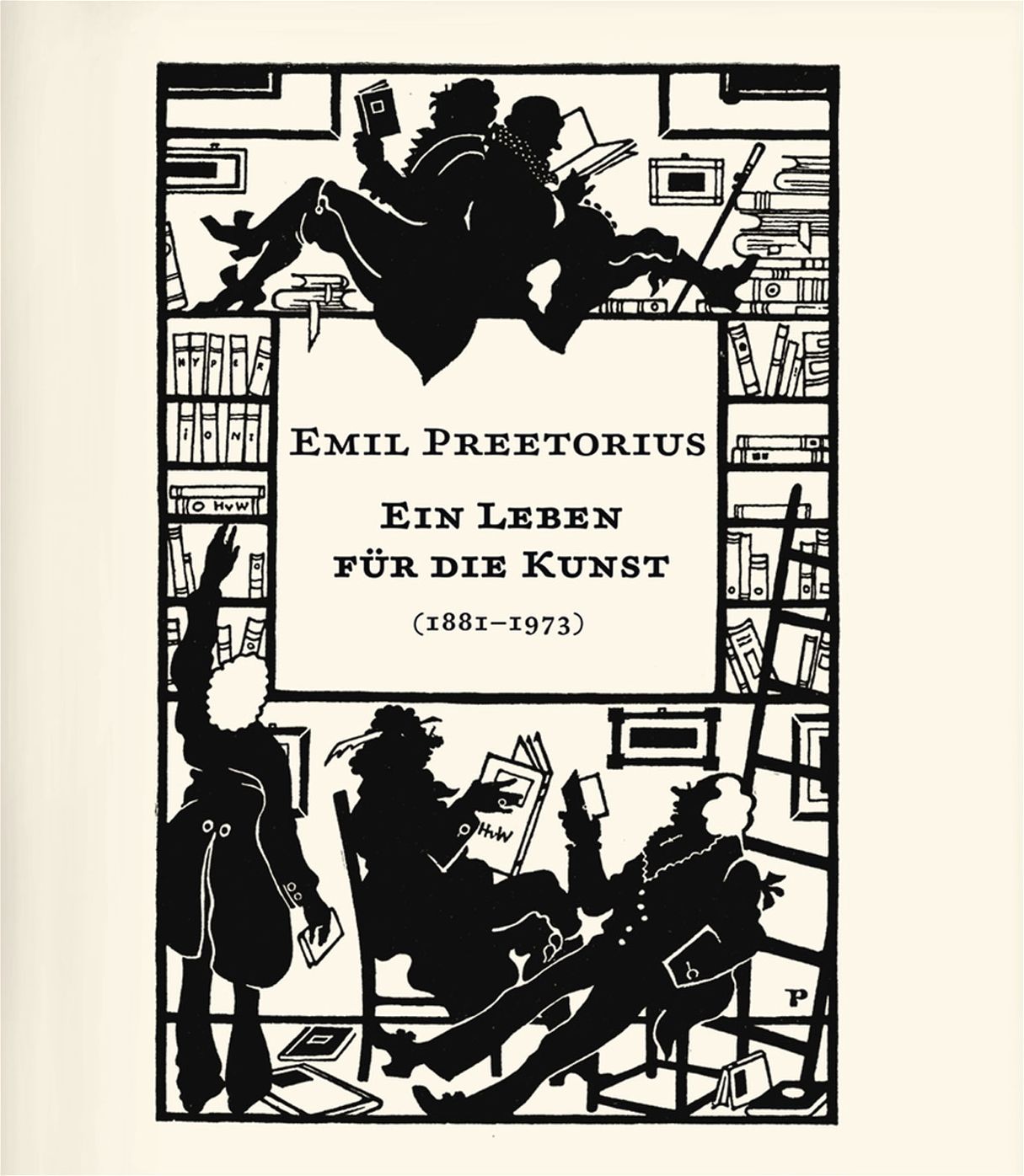 Emil Preetorius: Ein Leben fur die Kunst (1882-1973)