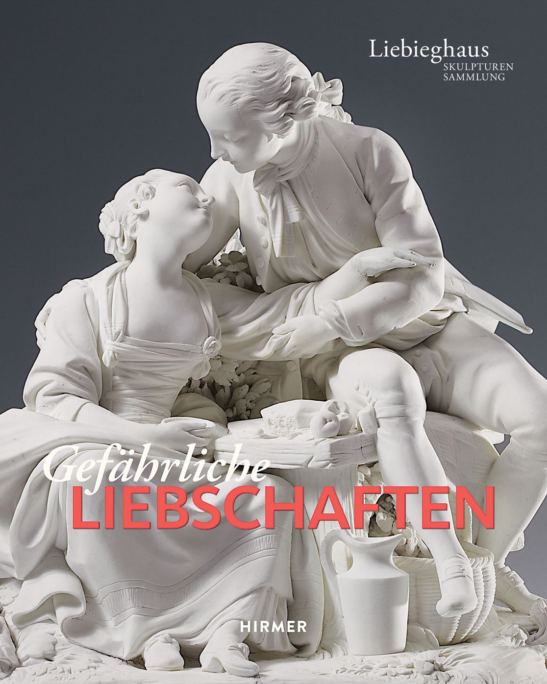 Gefahrliche Liebschaften: Kunst und Sinnlichkeit im Rokoko
