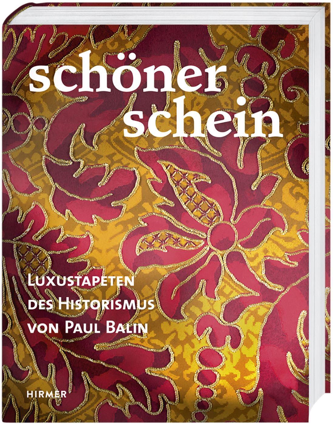 Looking Good: Luxury Wallpapers by Paul Balin during the Age of Historicism
