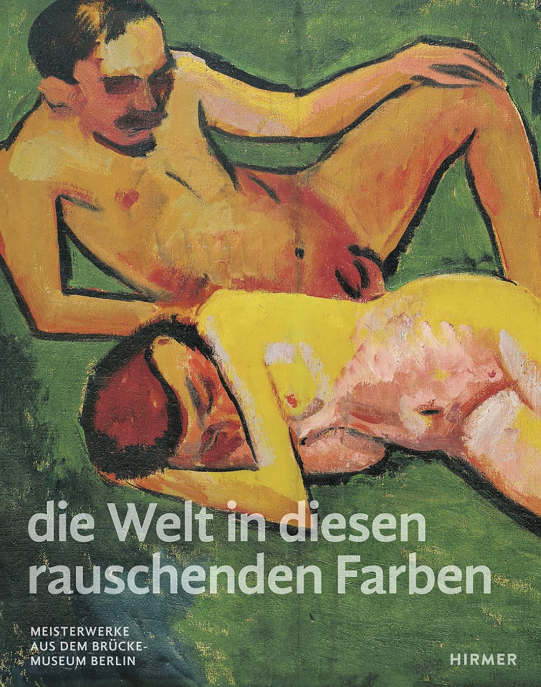 "THE WORLD IN THESE ECSTATIC COLOURS": Masterpieces from the Brucke Museum Berlin