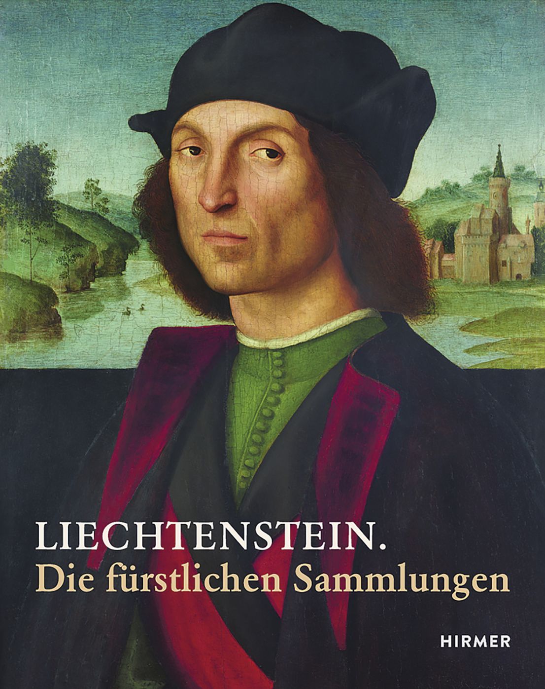 LIECHTENSTEIN: Die Furstlichen Sammlungen / The Princely Collections