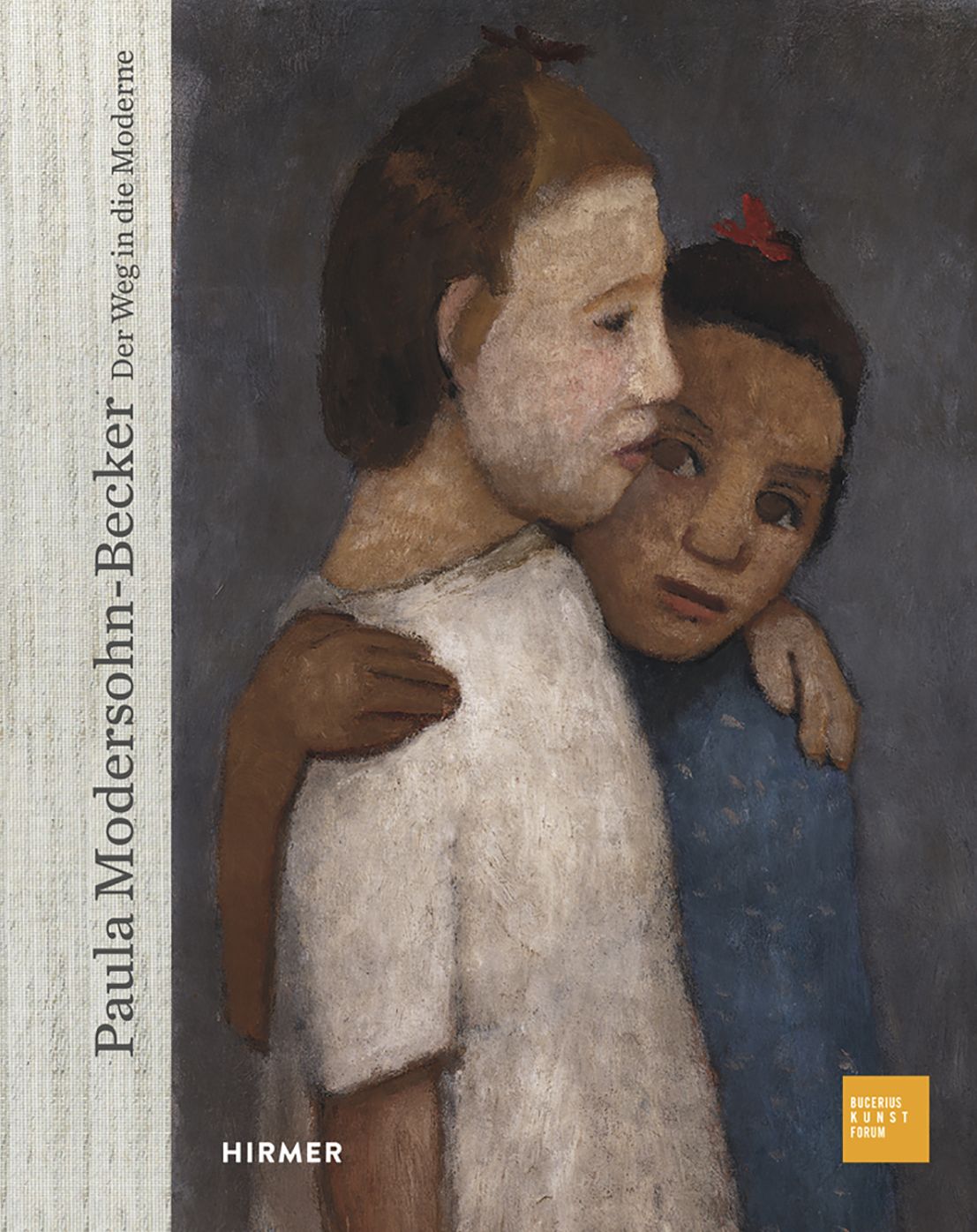 Paula Modersohn-Becker: Der Weg in die Moderne