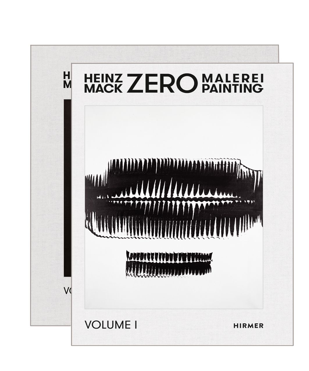 Heinz Mack: Zero Painting. Catalogue Raisonne 1956-1966