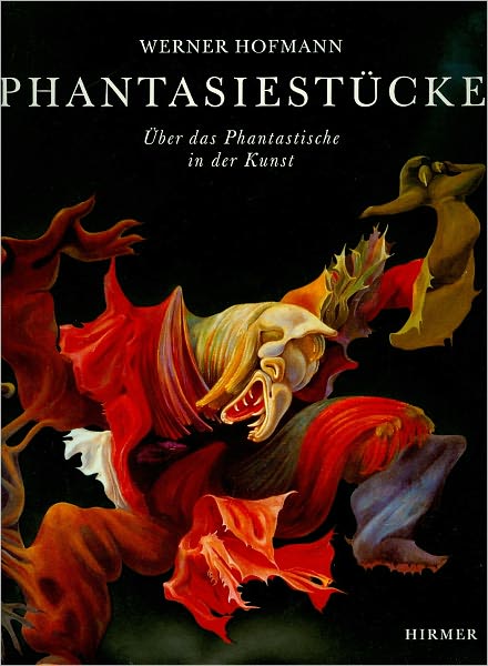 Phantasiestueck: Uber das Phantastische in der Kunst