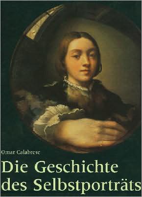 Die Geschichte Des Selbstportrats