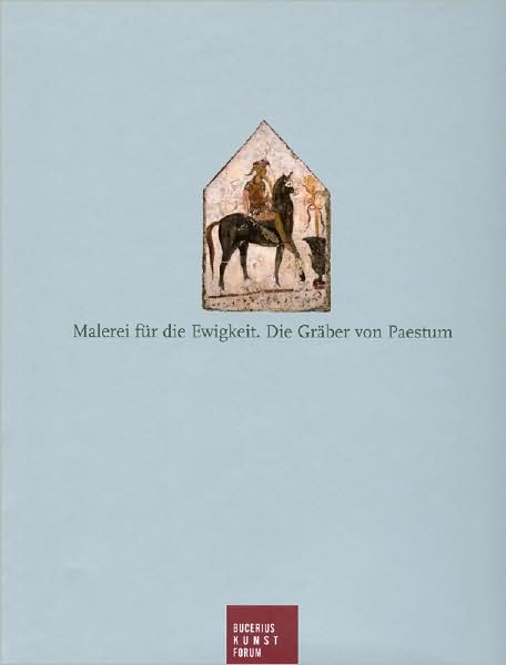 Die Gräber von Paestum