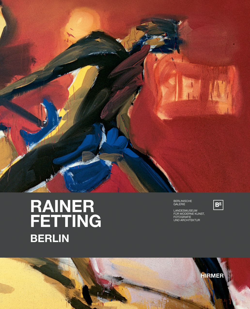Rainer Fetting - Berlin