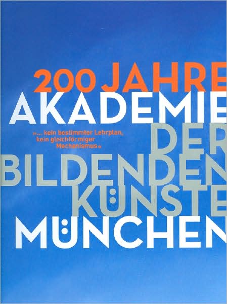 200 Jahre Kunstakademie München