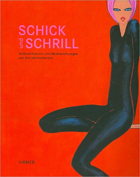 Schick und Schrill: Modische Extravaganzen von 1800 bis Heute