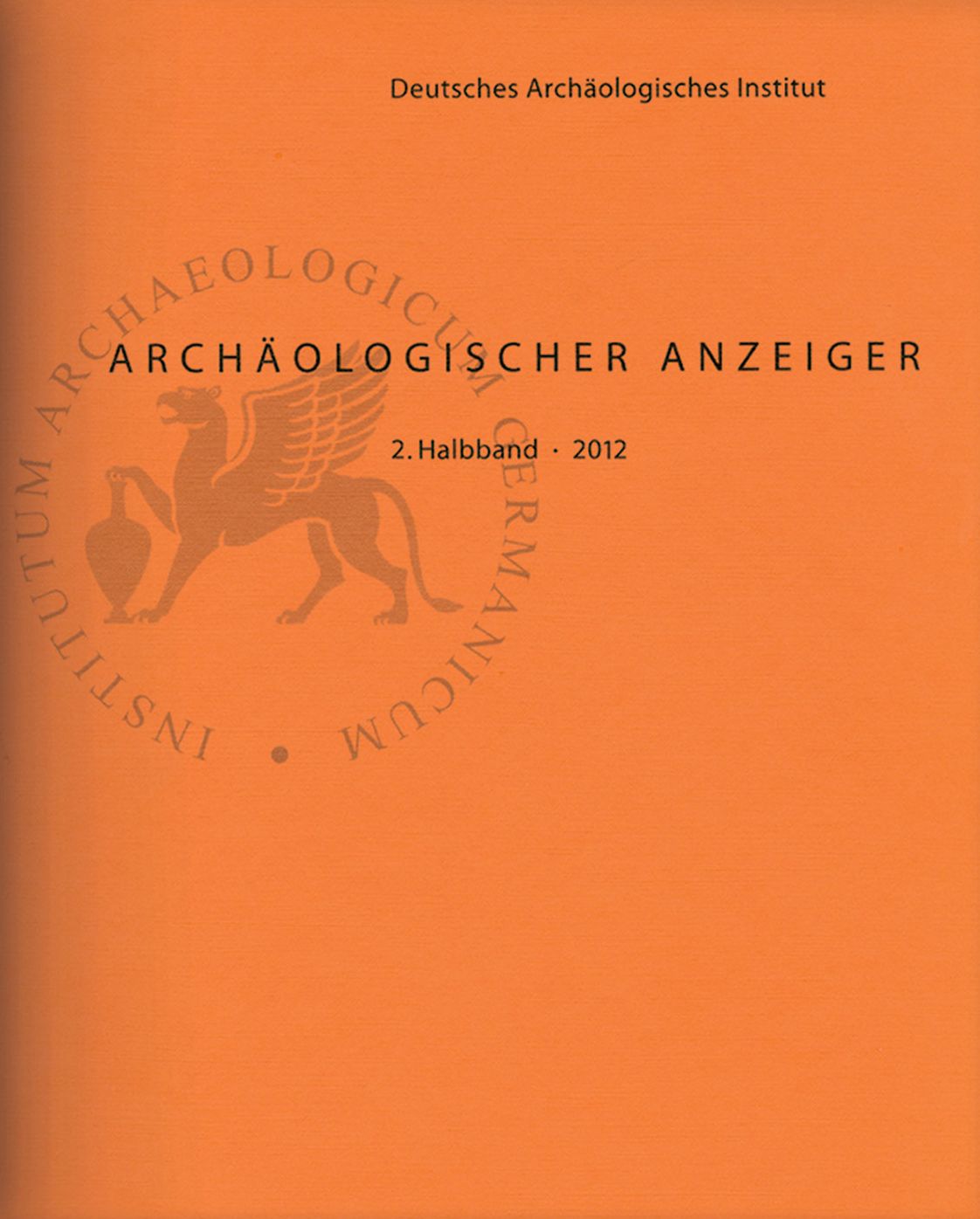Archaologischer Anzeiger 2012/2