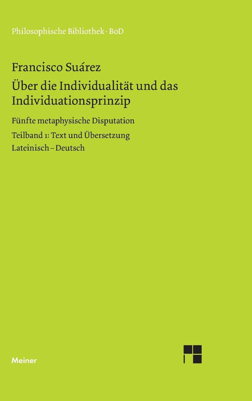 Uber Die Individualitat Und Das Individuationsprinzip