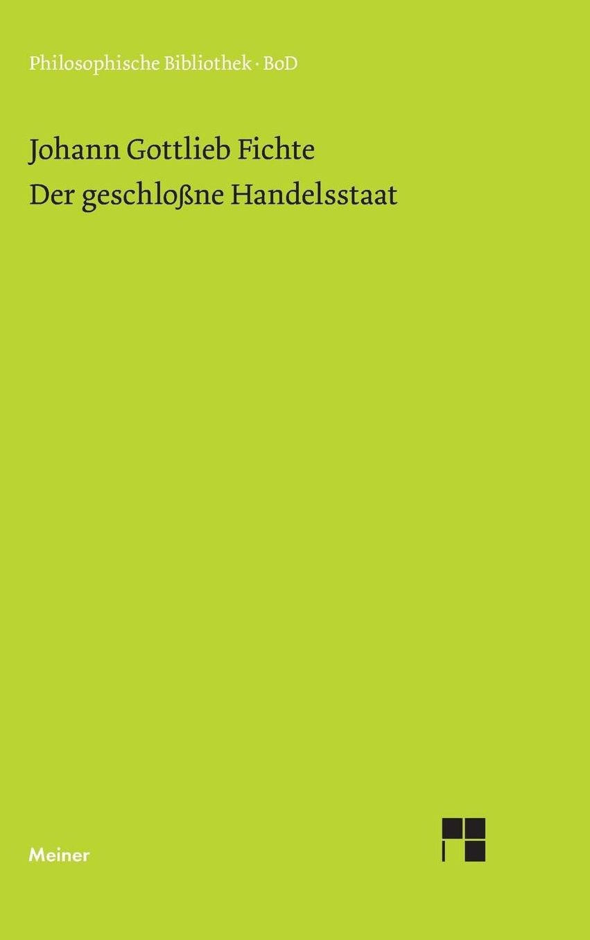 Der Geschlossne Handelsstaat