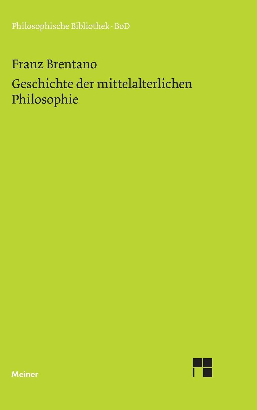 Geschichte Der Mittelalterlichen Philosophie Im Christlichen Abendland