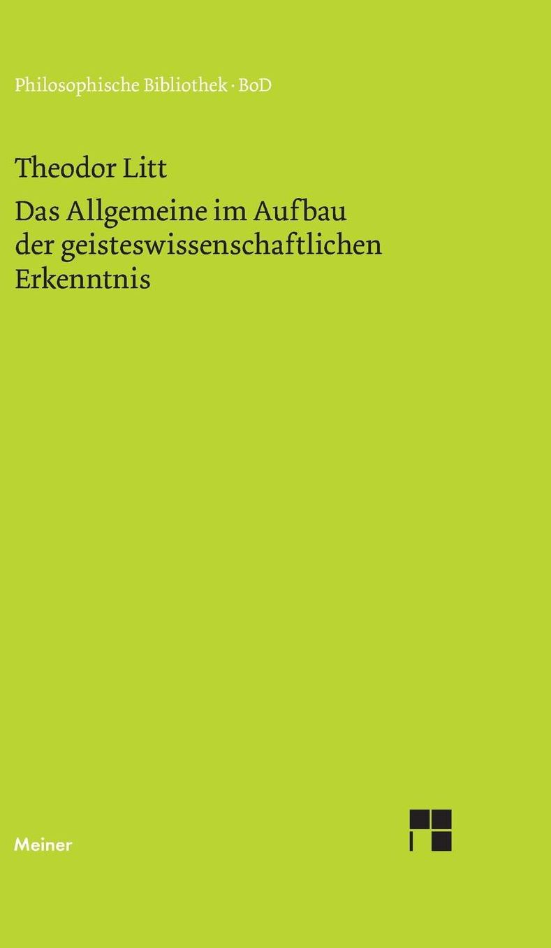 Das Allgemeine im Aufbau der geisteswissenschaftlichen Erkenntnis