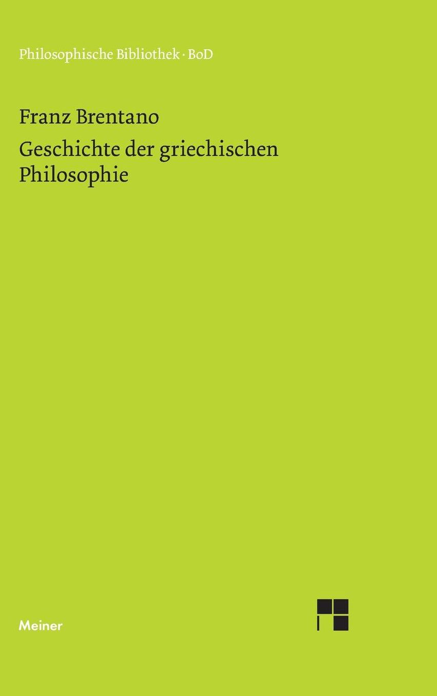 Geschichte Der Griechischen Philosophie
