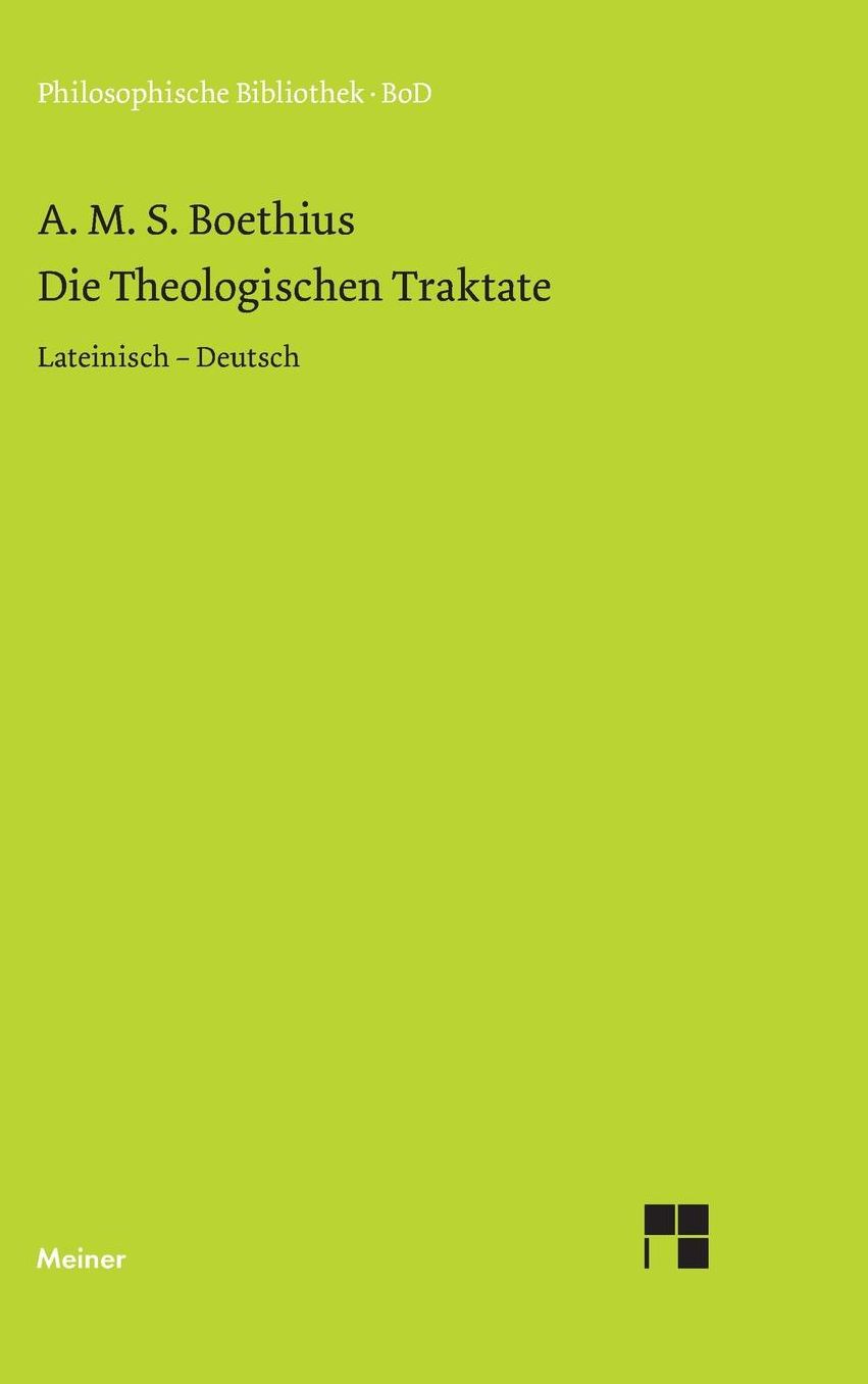 Die Theologischen Traktate