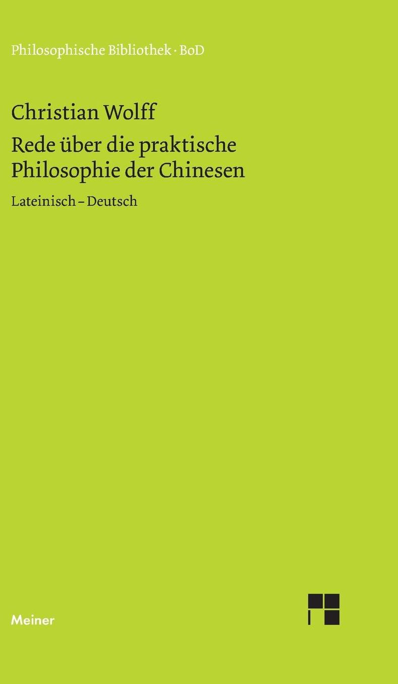 Rede ber die praktische Philosophie der Chinesen