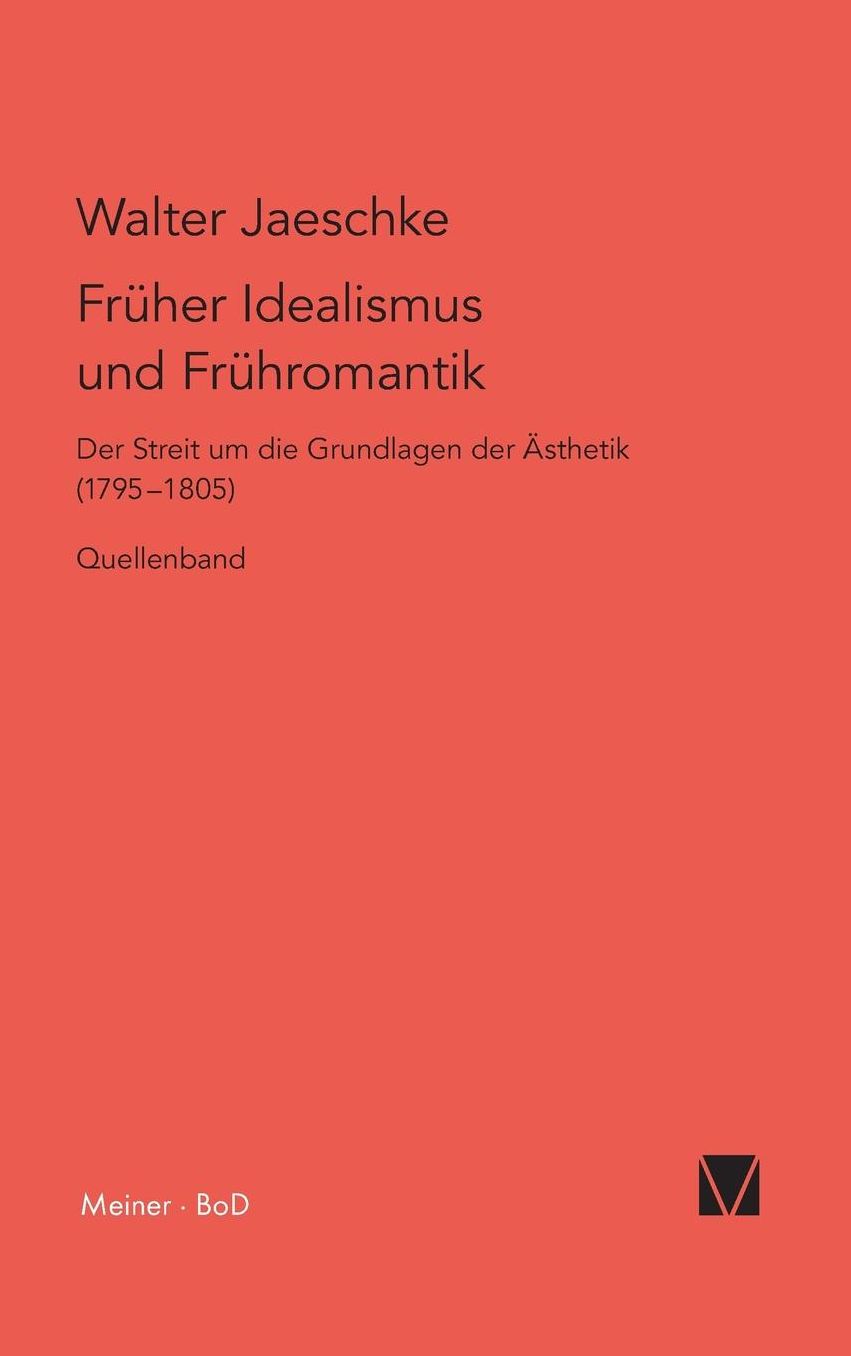 Fr her Idealismus und Fr hromantik