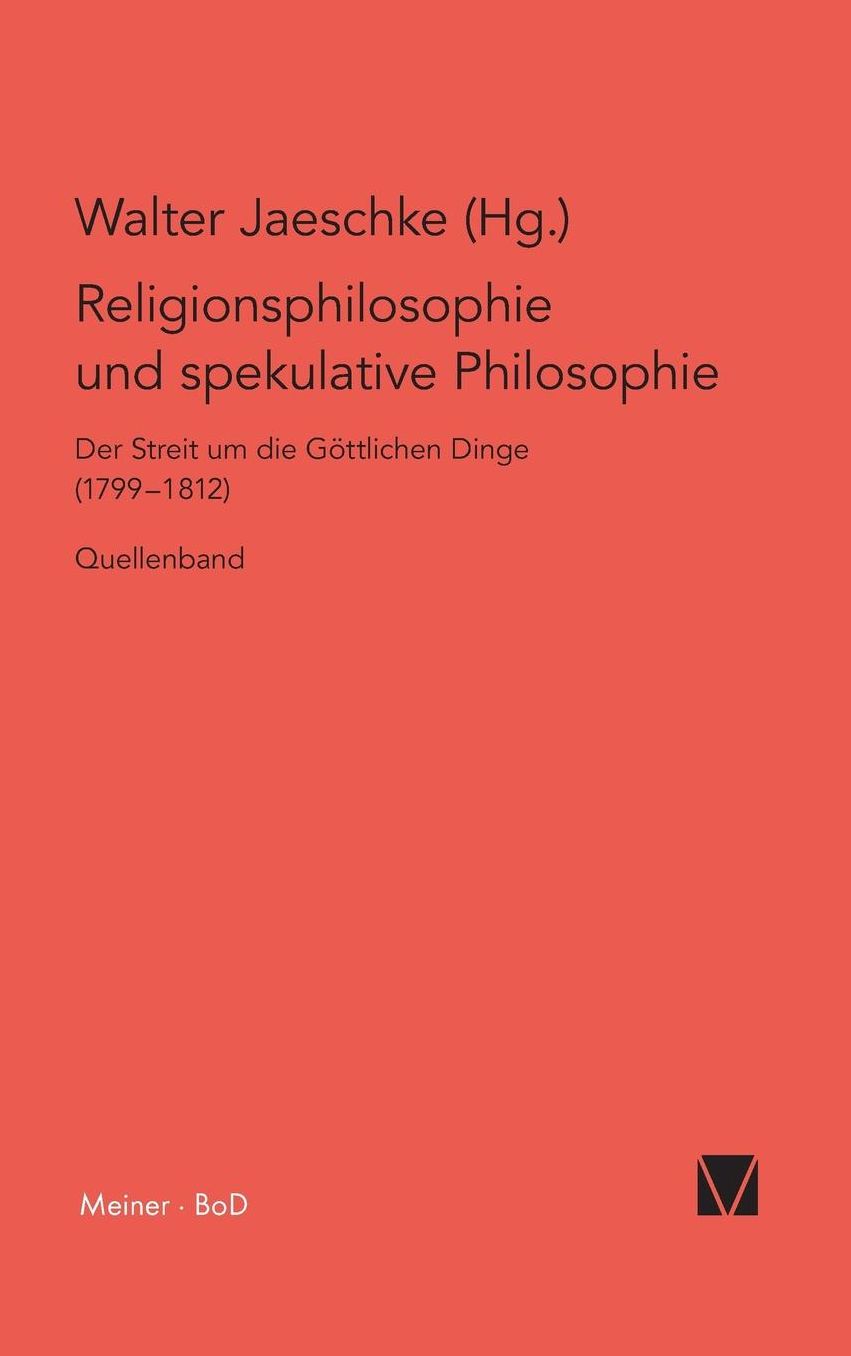 Religionsphilosophie Und Spekulative Theologie
