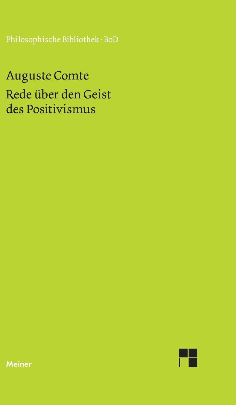 Rede ber den Geist des Positivismus