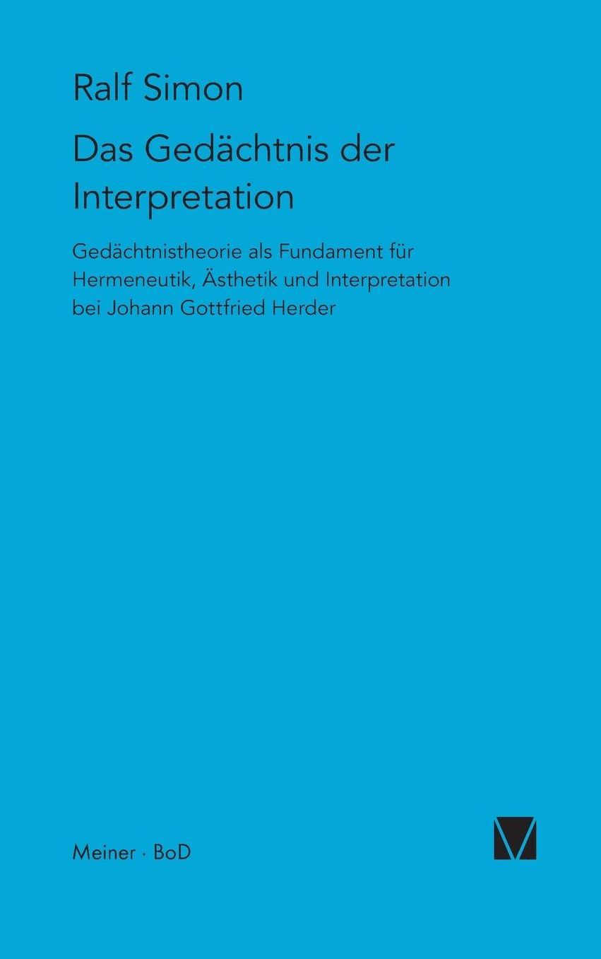 Das Gedachtnis Der Interpretation